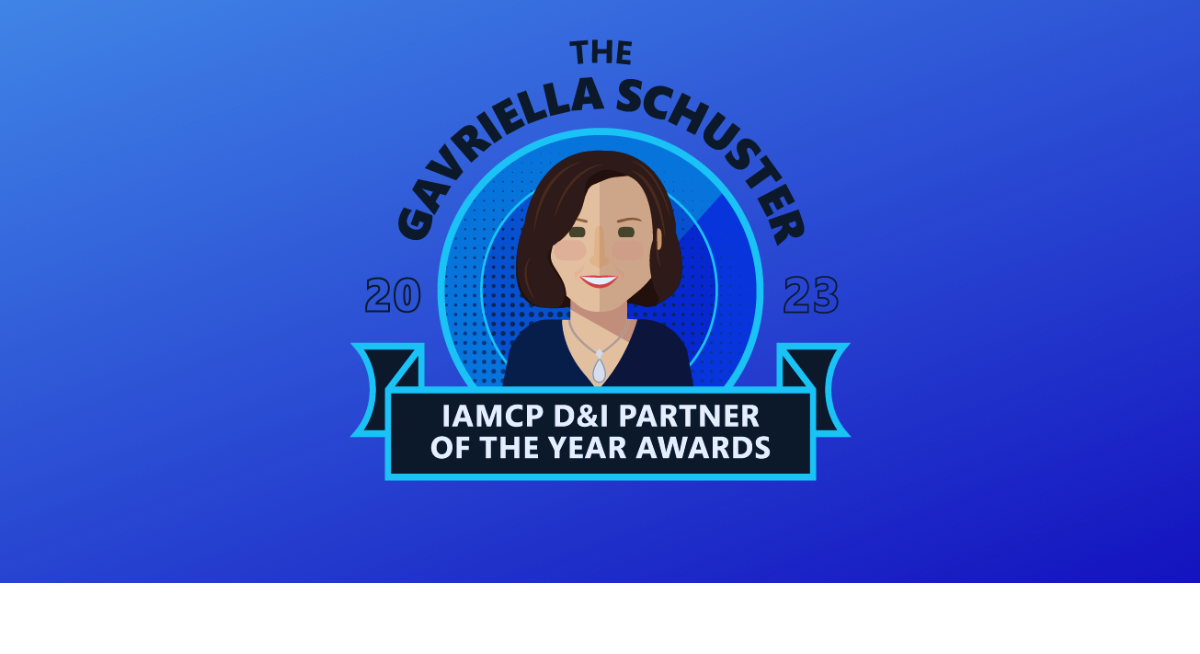 Osallistumiskutsu: 2023 Gavriella Schuster IAMCP D&I Partner of the Year Awards